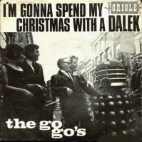 I%27m_Gonna_Spend_My_Christmas_With_A_Dalek.jpg